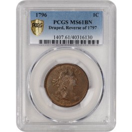 1796 1C Draped Bust Large Cent Reverse Of 1797 S-119 PCGS Gold Shield MS61 BN 