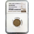1858 1C Flying Eagle Cent Large Letters NGC AU Details Obverse Scratched Coin